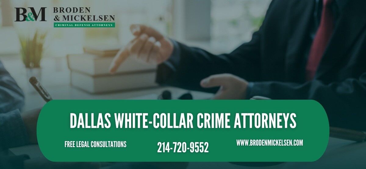 Dallas White Collar Crime Attorneys